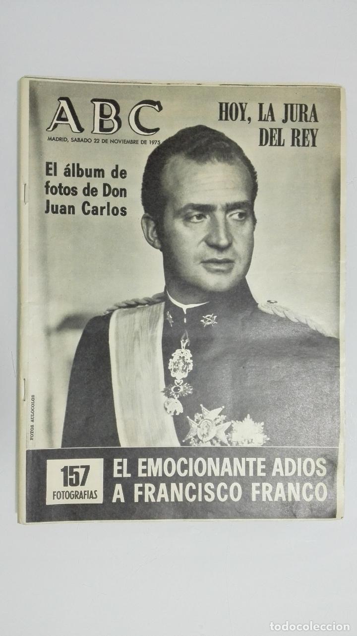 Coleccionismo de Revistas y Peri&oacute;dicos: PERIODICO ABC, HOY, LA JURA DEL REY, EL ALBUM DE FOTOS DE DON JUAN CARLOS, 22 DE NOVIEMBRE DE 1975