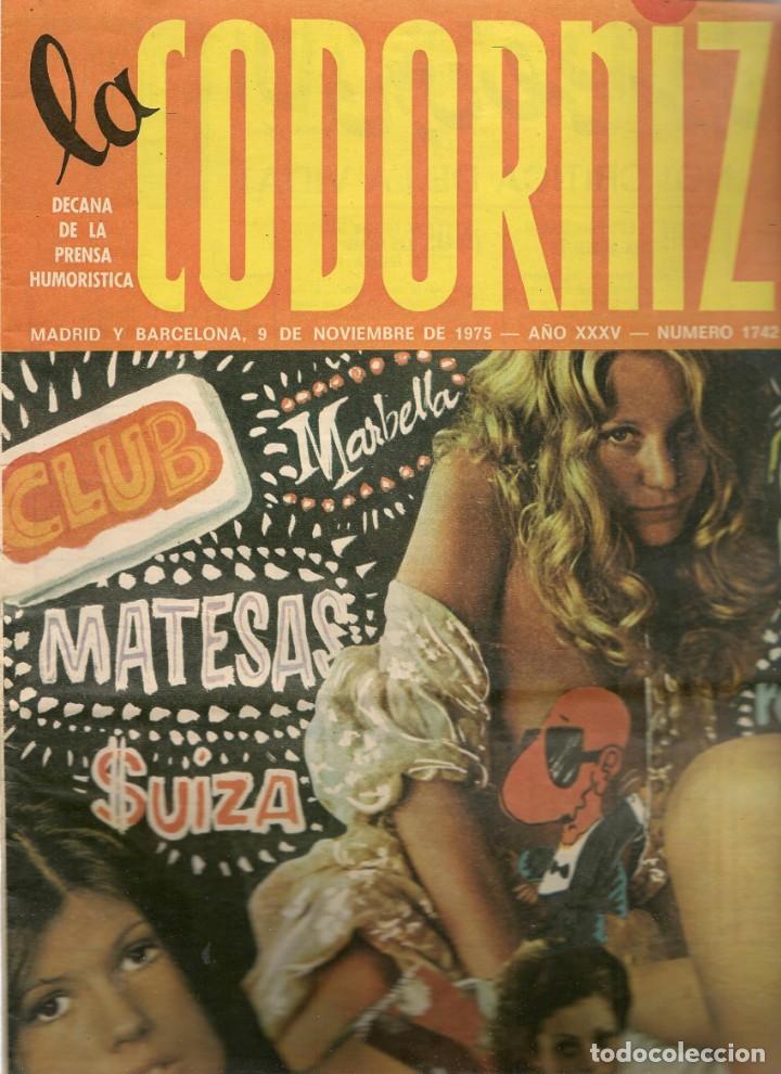 Coleccionismo de Revistas y Peri&oacute;dicos: LA CODORNIZ. N&ordm; 1742. ESPECIAL CONTRA LA INMORALIDAD. 9 NOVIEMBRE 1975. (B/A48)