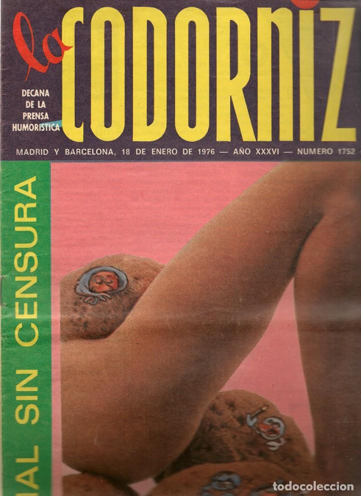 Coleccionismo de Revistas y Peri&oacute;dicos: LA CODORNIZ. N&ordm; 1752. ESPECIAL SIN CENSURA. 18 ENERO 1976. (B/A48)