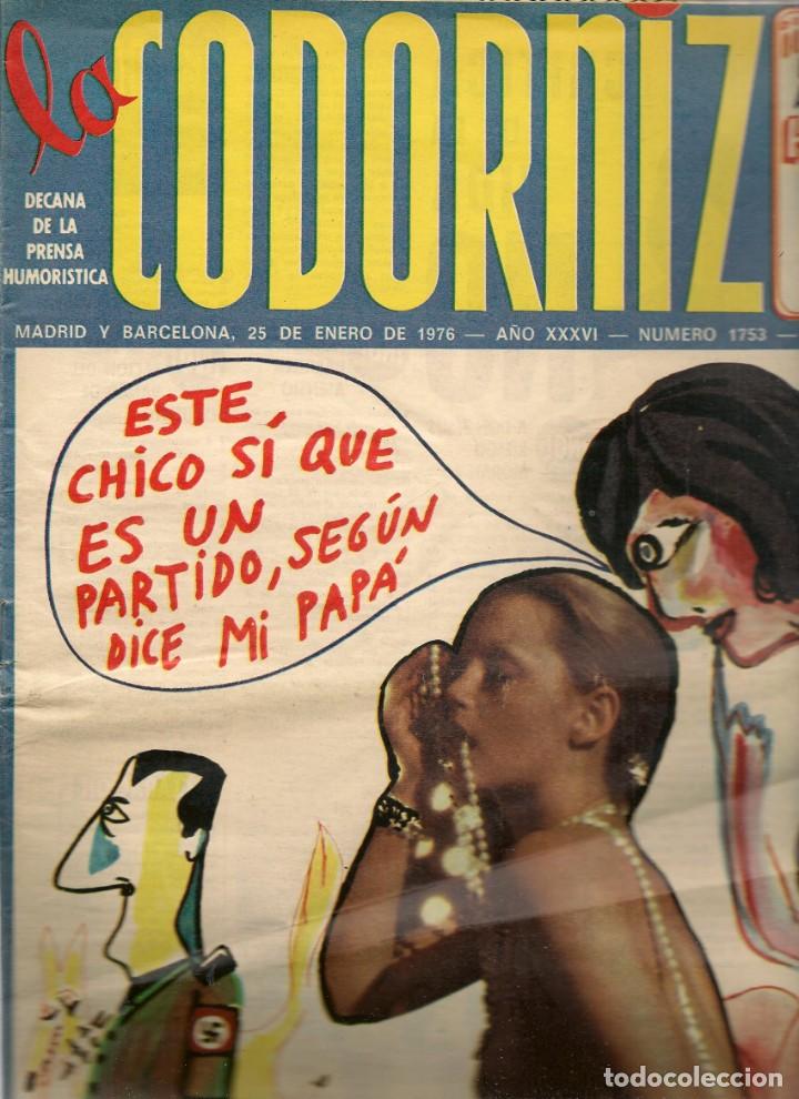 Coleccionismo de Revistas y Peri&oacute;dicos: LA CODORNIZ. N&ordm; 1753. 25 ENERO 1976. (B/A48)