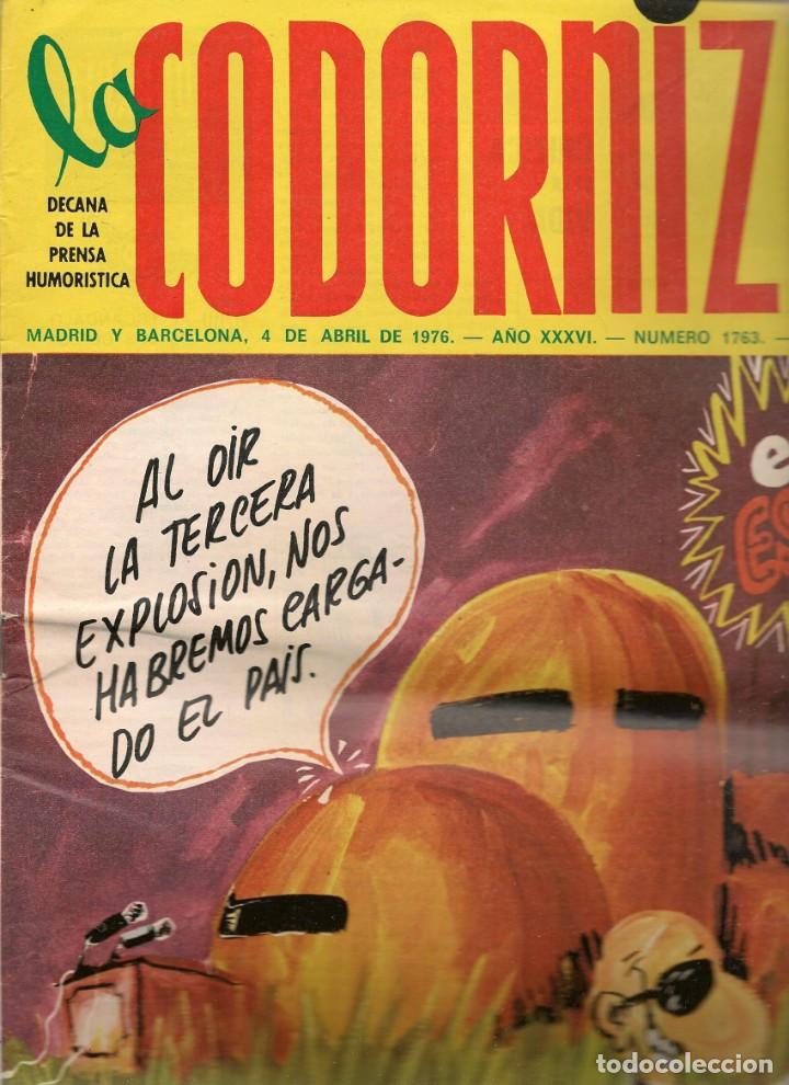 Coleccionismo de Revistas y Peri&oacute;dicos: LA CODORNIZ. N&ordm; 1763. 4 ABRIL 1976. (B/A48)