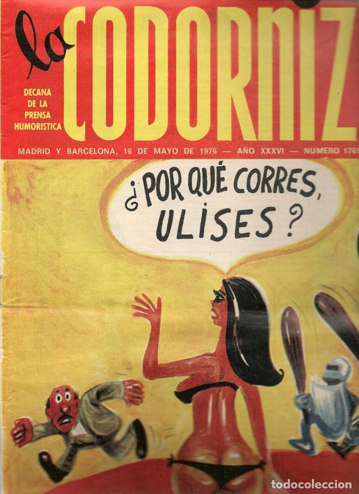 Coleccionismo de Revistas y Peri&oacute;dicos: LA CODORNIZ. N&ordm; 1769. 16 MAYO 1976. (B/A48)