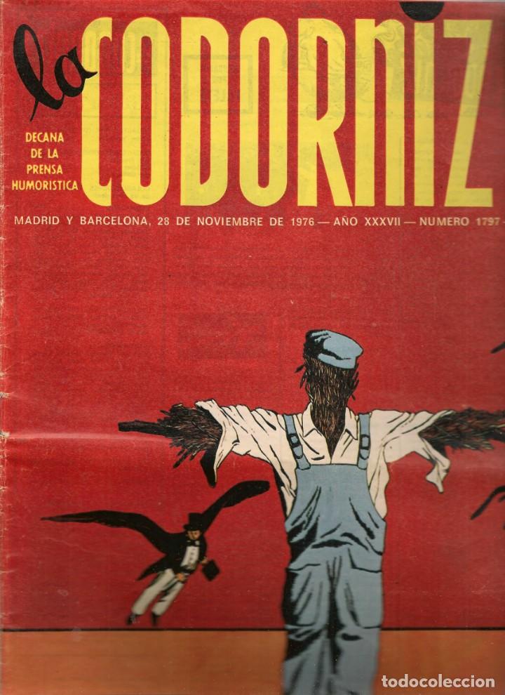 Coleccionismo de Revistas y Peri&oacute;dicos: LA CODORNIZ. N&ordm; 1797. 28 NOVIEMBRE 1976, (B/A48)