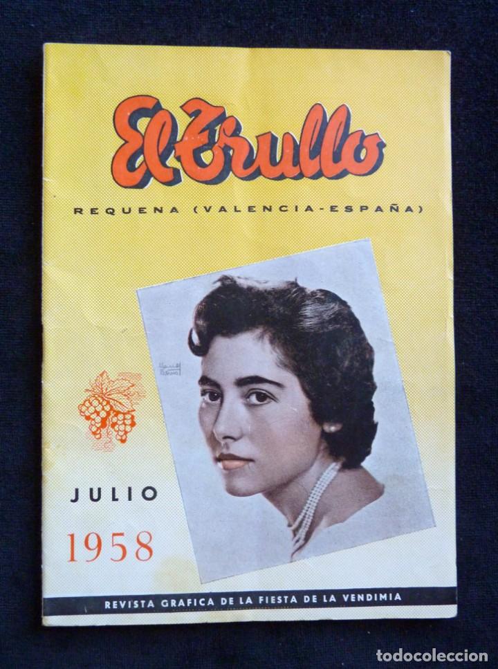 Collezionismo di Riviste e Giornali: REVISTA EL TRULLO. LA VOZ DE LA FIESTA DE LA VENDIMIA. REQUENA, JULIO 1958