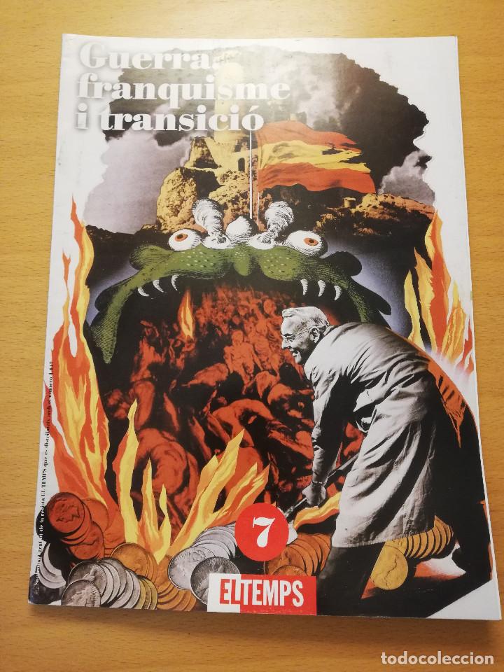 Coleccionismo de Revistas y Peri&oacute;dicos: GUERRA, FRANQUISME I TRANSICI&Oacute; N&ordm; 7 (PRIMERES OPOSICIONS AL FRANQUISME / GUERRILLA ANTIFRANQUISTA)