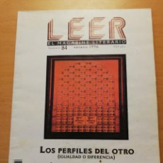 Coleccionismo de Revistas y Periódicos: LEER. EL MAGAZINE LITERARIO Nº 84 (VERANO 1996). Lote 160465386