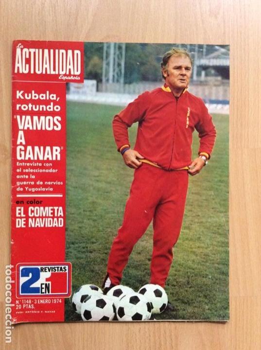 Coleccionismo de revistas y peri&oacute;dicos: Actualidad espa&ntilde;ola. Vamos a ganar. Kubala