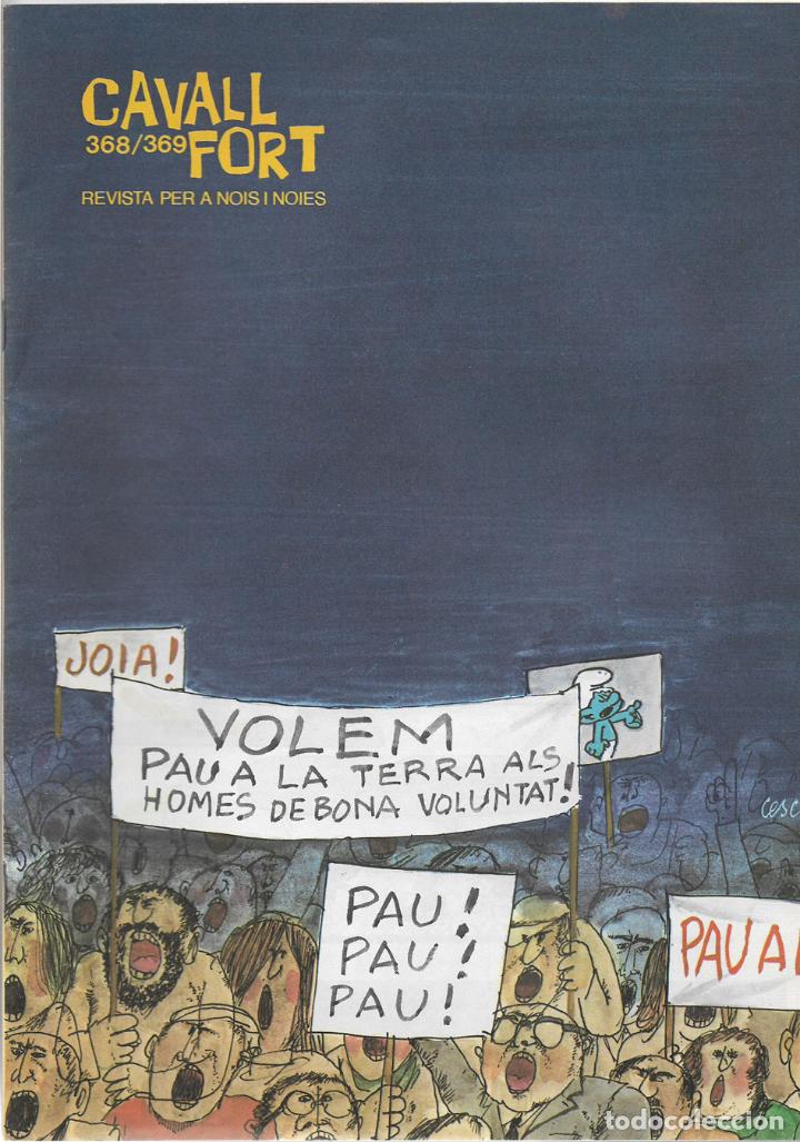 Collection Magazines and Newspapers: REVISTA PER A NOIS I NOIES, CAVALL FORT N&ordm; 368/369 - PORTADA PER CESC