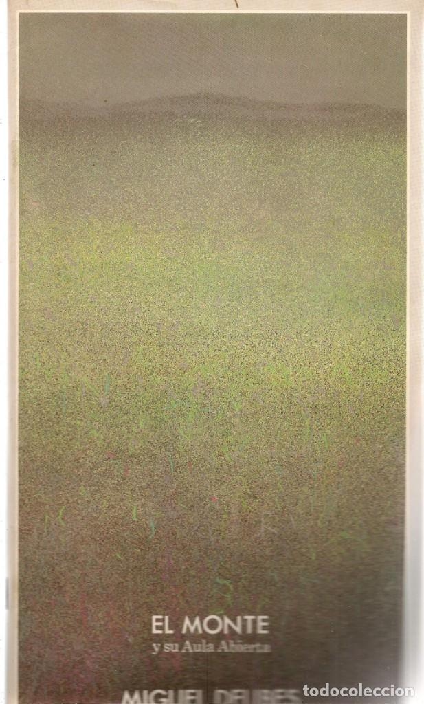 Coleccionismo de Revistas y Peri&oacute;dicos: EL MONTE Y SU AULA ABIERTA. N&ordm; 17. MIGUEL DELIBES. MONTE DE PIEDAD DE SEVILLA.(RF.MA)&Ntilde;5