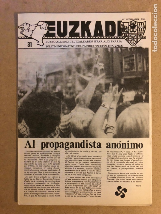 Sammeln von Zeitschriften und Zeitungen: EUZKADI N&deg;31 (7/7/1977). BOLET&Iacute;N INFORMATIVO DEL PARTIDO NACIONALISTA VASCO (PNV). POL&Iacute;TICA VASCA