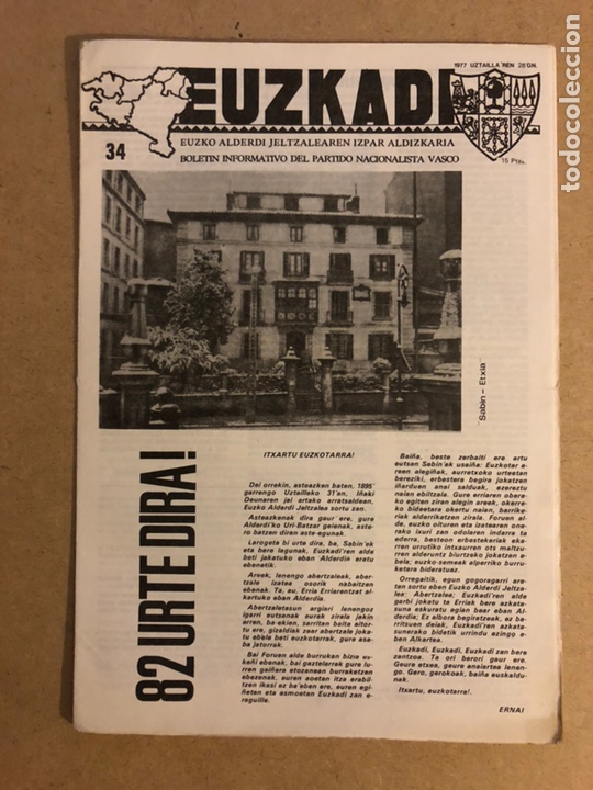 Collectionnisme de Revues et Journaux: EUZKADI N&deg;34 (28/7/1977). BOLET&Iacute;N INFORMATIVO DEL PARTIDO NACIONALISTA VASCO (PNV). POL&Iacute;TICA VASCA T
