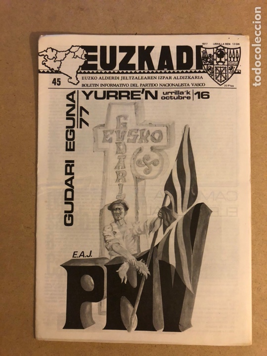 Colecionismo de Revistas e Jornais: EUZKADI N&deg;45 (13/10/1977). BOLET&Iacute;N INFORMATIVO DEL PARTIDO NACIONALISTA VASCO (PNV). GUDARI EGUNA 77