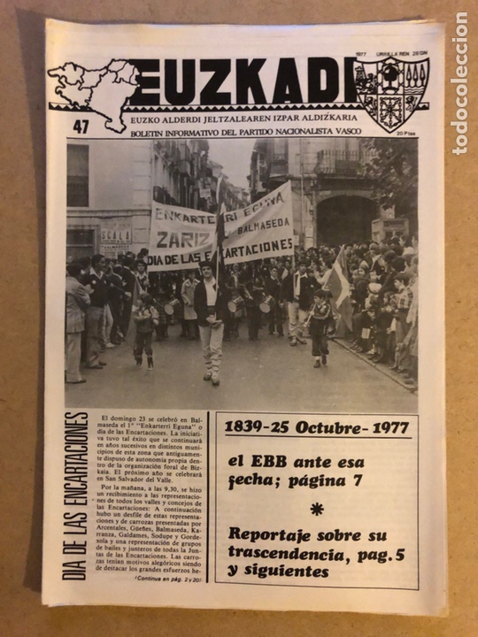 Collectionnisme de Revues et Journaux: EUZKADI N&deg;47 (27/10/1977). BOLET&Iacute;N INFORMATIVO DEL PARTIDO NACIONALISTA VASCO (PNV). ENCARTACIONES