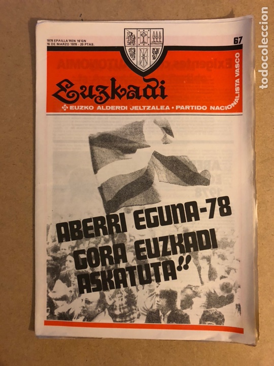 Collection Magazines and Newspapers: EUZKADI N&deg;67 (16/3/1978). BOLET&Iacute;N INFORMATIVO DEL PARTIDO NACIONALISTA VASCO (PNV). ABERRI EGUNA &lsquo;78