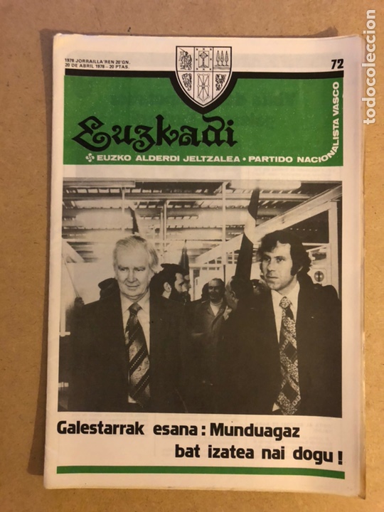 Sammeln von Zeitschriften und Zeitungen: EUZKADI N&deg;72 (20/4/1978). BOLET&Iacute;N INFORMATIVO DEL PARTIDO NACIONALISTA VASCO (PNV). POL&Iacute;TICA VASCA