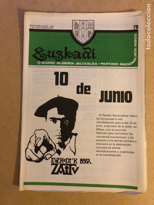 Sammeln von Zeitschriften und Zeitungen: EUZKADI N&deg;78 (1/6/1978). BOLET&Iacute;N INFORMATIVO DEL PARTIDO NACIONALISTA VASCO (PNV). POL&Iacute;TICA VASCA TR