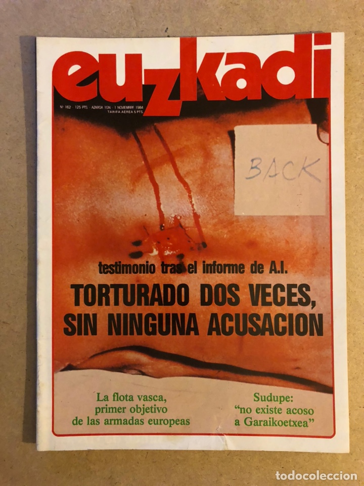 Sammeln von Zeitschriften und Zeitungen: EUZKADI N&deg;162 (NOVIEMBRE/1984). TORTURAS, FLOTA VASCA, SODUPE Vs GARAIKOETXEA,...