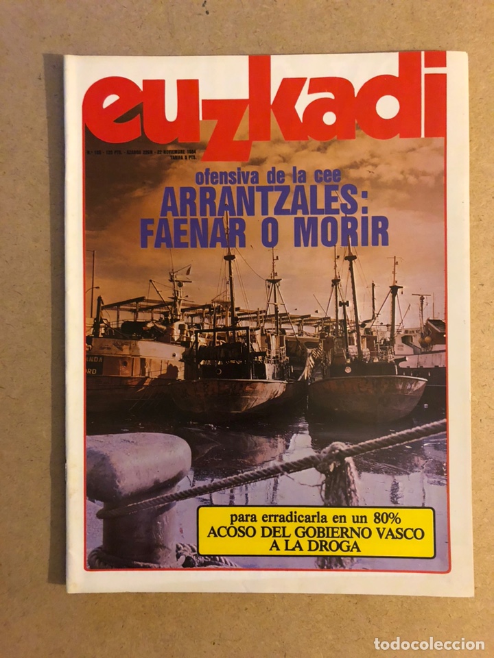 Coleccionismo de Revistas y Peri&oacute;dicos: EUZKADI N&deg;165 (NOVIEMBRE/1984). ARRANTZALES: FAENAR O MORIR, ACOSO A LA DROGA, MARADONA,...