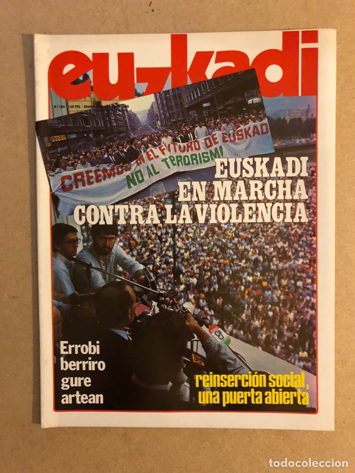Sammeln von Zeitschriften und Zeitungen: EUZKADI N&deg;194 (JUNIO, 1985). EUSKADI CONTRQ LA VIOLENCIA DE ETA, ERROBI GRUPO MUSICAL, PINTORES VASC