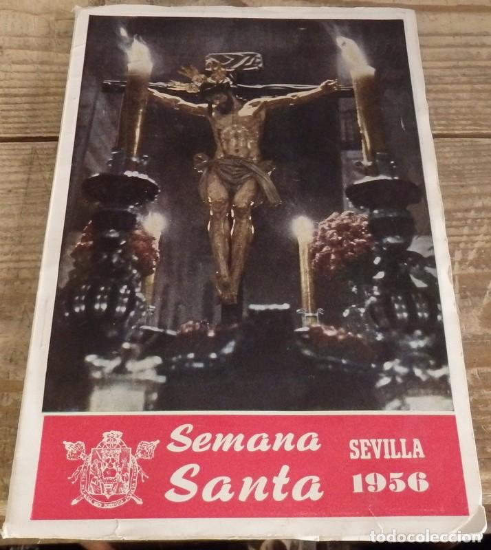 Coleccionismo de Revistas y Peri&oacute;dicos: SEMANA SANTA SEVILLA, 1956, PROGRAMA OFICIAL AYUNTAMIENTO DE SEVILLA,35 PAGINAS + FOTOGRAFIAS