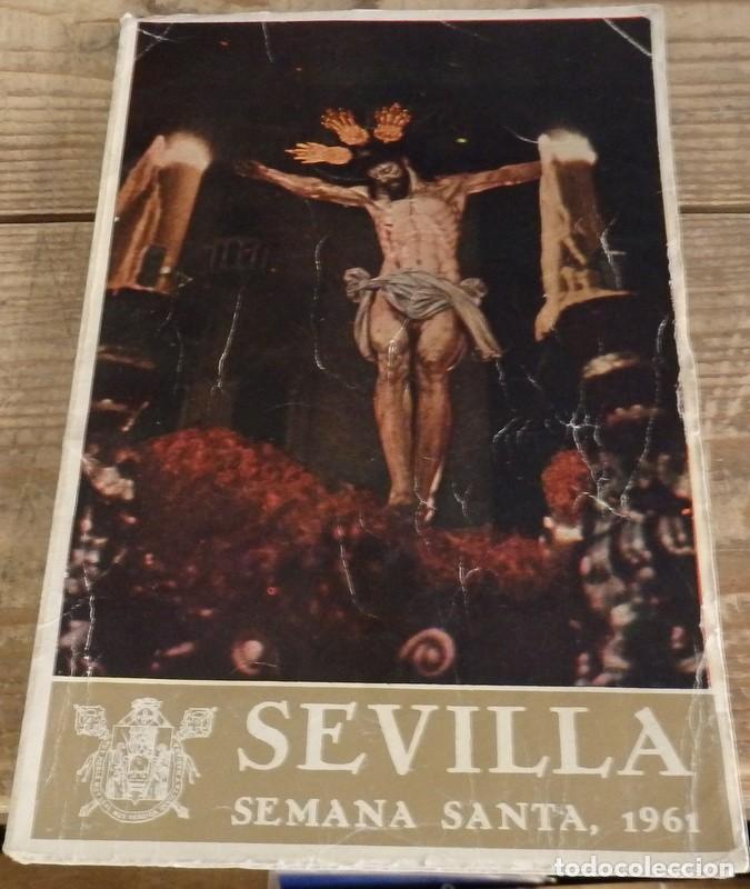 Coleccionismo de Revistas y Peri&oacute;dicos: SEMANA SANTA SEVILLA, 1961, PROGRAMA OFICIAL AYUNTAMIENTO DE SEVILLA,50 PAGINAS
