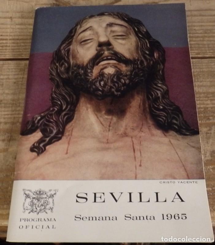 Coleccionismo de Revistas y Peri&oacute;dicos: PROGRAMA OFICIAL.SEMANA SANTA SEVILLA 1965.AYUNTAMIENTO DE SEVILLA