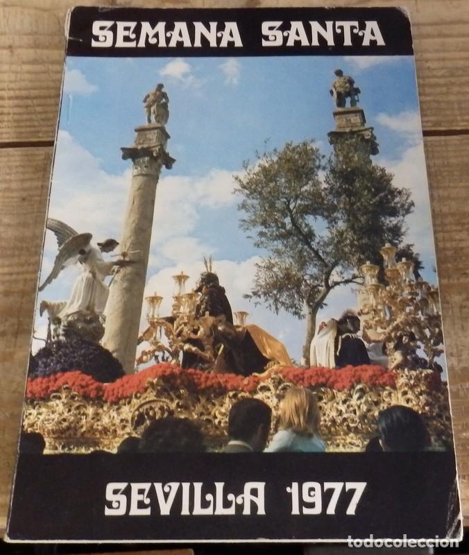 Coleccionismo de Revistas y Peri&oacute;dicos: PROGRAMA DE SEMANA SANTA DE SEVILLA DE 1977 - EDITA AYUNTAMIENTO DE LA CIUDAD, 46 PAGINAS