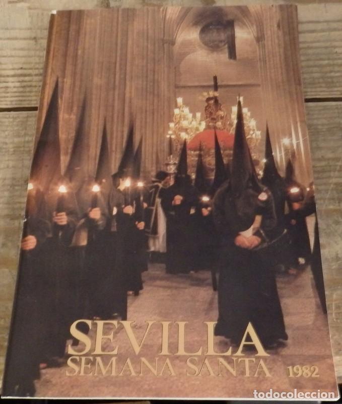 Coleccionismo de Revistas y Peri&oacute;dicos: Programa oficial de Semana Santa Sevilla 1982, 55 PAGINAS