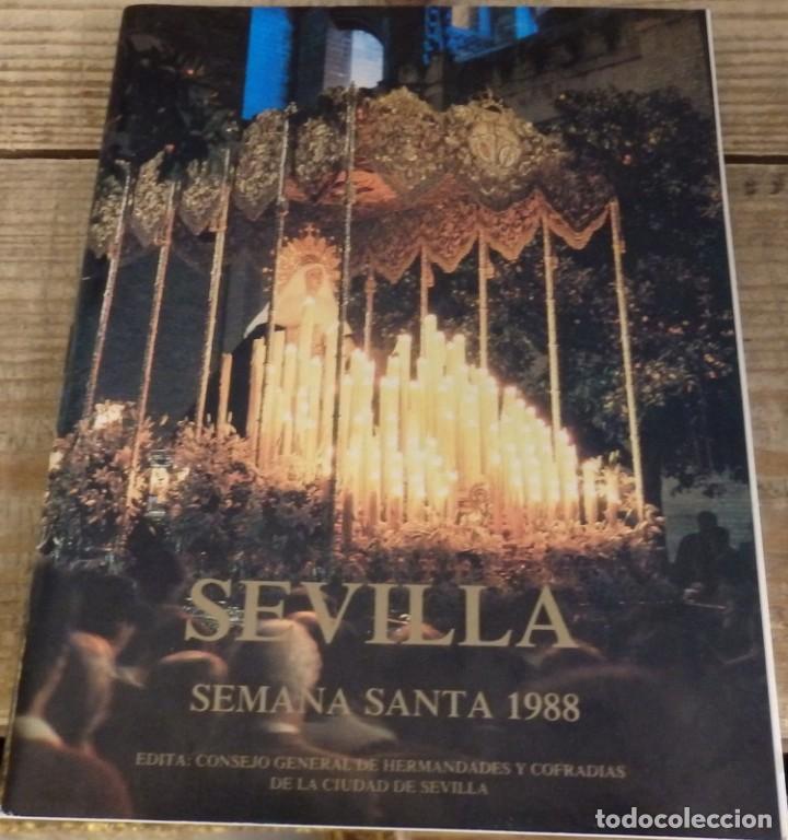 Coleccionismo de Revistas y Peri&oacute;dicos: Programa oficial de Semana Santa Sevilla 1988, 55 PAGINAS