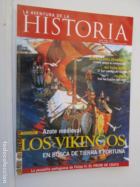 Coleccionismo de revistas y peri&oacute;dicos: LA AVENTURA DE LA HISTORIA REVISTA N&ordm;  95 LOS VIKINGOS AZOTE MEDIAVAL EN BUSCA DE TIERRA