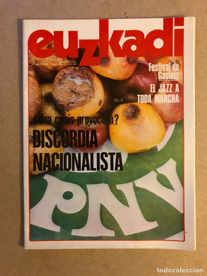 Collection Magazines and Newspapers: EUZKADI N&deg;250 (1986). CRISIS PNV, FESTIVAL JAZZ GAZTEIZ, ALERTA ANTITERRORISTA,...