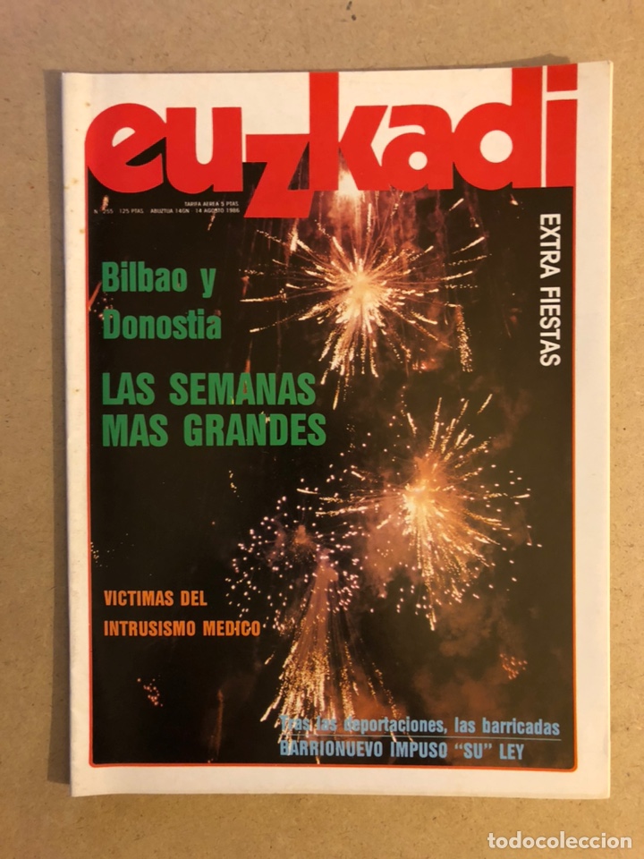 Coleccionismo de revistas y peri&oacute;dicos: EUZKADI N&deg;255 (1986). EXTRA ASTE NAGUASIA DONOSTIA Y BILBAO, LEY BARRIONUEVO, JOSEAN TOLOSA PELOTARI