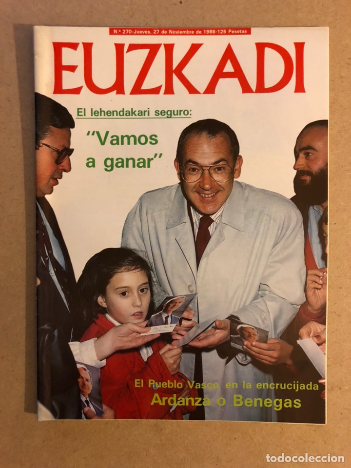 Collection Magazines and Newspapers: EUZKADI N&deg;270 (1986). ELECCIONES PARLAMENTO VASCO (ARDANZA O BENEGAS), LOS AGOTES,...