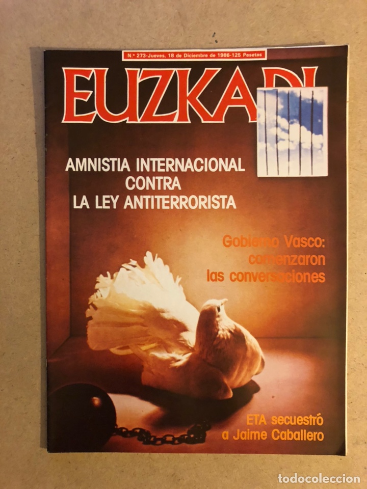Collection Magazines and Newspapers: EUZKADI N&deg;273 (1986). ETA SECUESTRO JAIME CABALLERO, AAMNISTIA INTERNACIONAL CONTRA LEY ANTITERR, I&Ntilde;