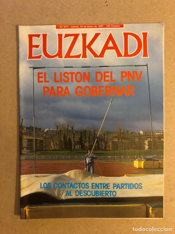 Collection Magazines and Newspapers: EUZKADI N&deg;277 (1987). VASCOS CON PARTIDO GALEGUISTA, PNV PUSO LIST&Oacute;N PARA GOBERNAR,...