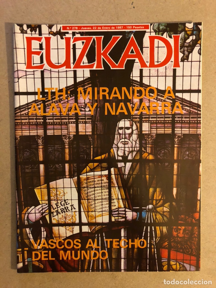 Coleccionismo de revistas y peri&oacute;dicos: EUZKADI N&deg;278 (1987). EXPEDICI&Oacute;N VIZCA&Iacute;NA AL K2, JOSEBA EGIBAR LA JUVENTUD AL PODER, DIMISI&Oacute;N ZARZAL