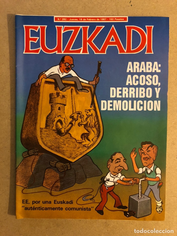 Collection Magazines and Newspapers: EUZKADI N&deg;282 (1987). GUERRA SUCIA CONTRA ETA, EUZKADIKO EZKERRA, ARABA ACOSO Y DERRIBO,...