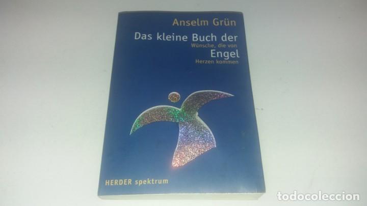 Collezionismo di Riviste e Giornali: Libro revista de ANSELM GR&Uuml;N DAS KLEINE BUCH DER. W&uuml;nsche, die von Engel herzen kommen a&ntilde;o 2004