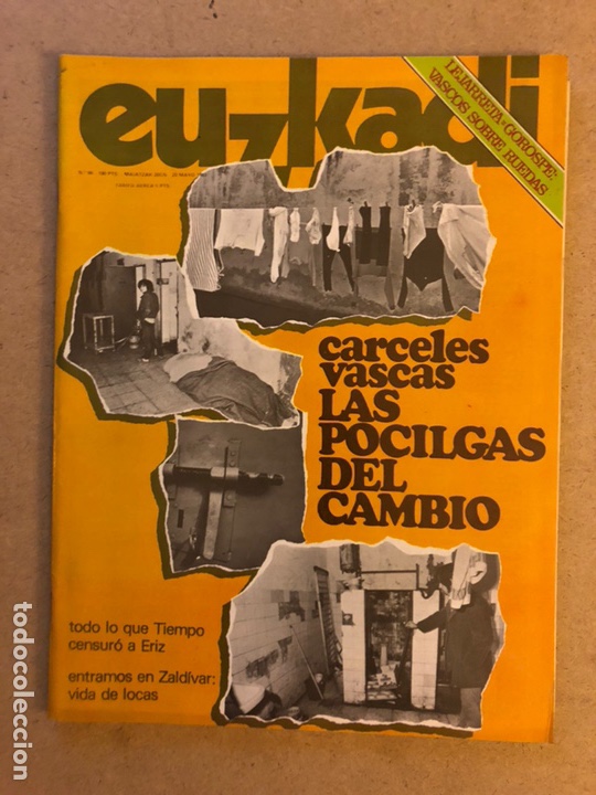 Collection Magazines and Newspapers: EUZKADI N&deg;86 (1983). CARCELES VASCAS, ANDONI GOIKOETXEA ATHLETIC CLUB, FERNANDO MOR&Aacute;N, RETEGI II,...