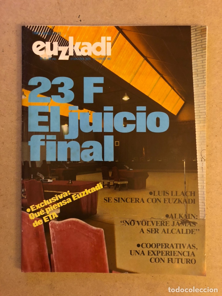 Collection Magazines and Newspapers: EUZKADI N&deg;22 (1982). JUICIO 23-F, LLU&Iacute;S LLACH, QUE PIENSA EUSKADI DE ETA, ALKAIN,...