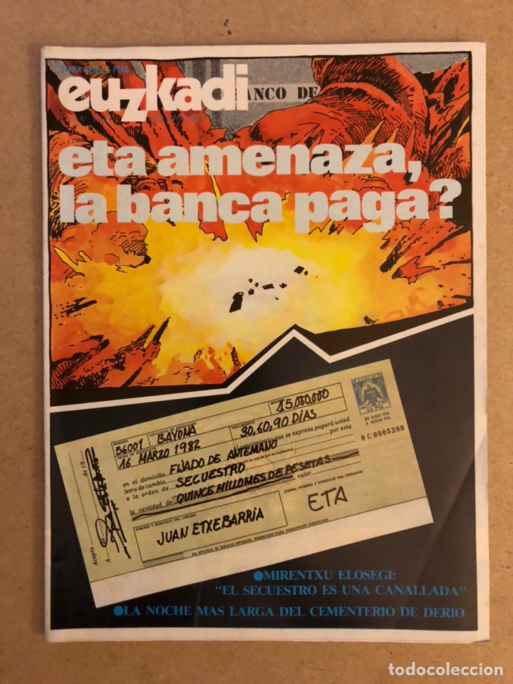 Colecionismo de Revistas e Jornais: EUZKADI N&deg;42 (1982). ESTRATEGIA DE ETA, MIRENTXU ELOSEGI, DOROTHY LEGARRETA, MUNDIAL &lsquo;82,...