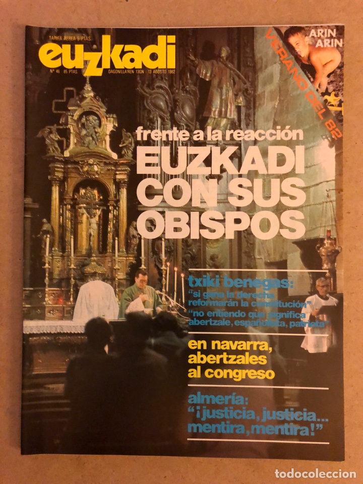 Collection Magazines and Newspapers: EUZKADI N&deg;46 (1982). ALMERIA CRIMEN DE ESTADO, TXIKI BENEGAS, OBISPOS EUSKADI, ABERTZALES NAVARROS C