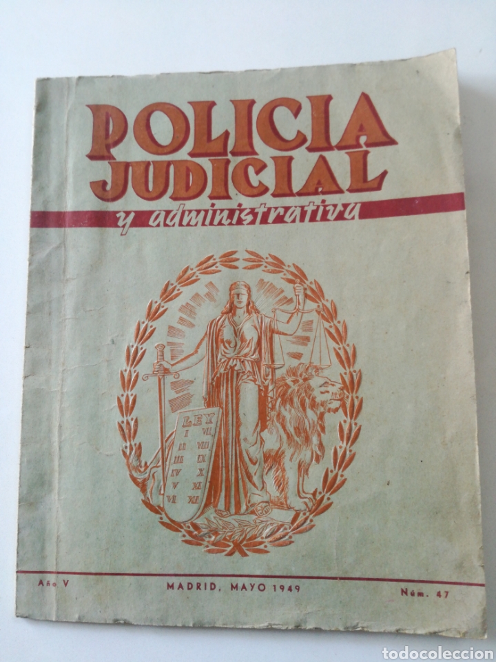 Coleccionismo de Revistas y Peri&oacute;dicos: POLICIA JUDICIAL Y ADMINISTRATIVA - N&ordm; 47 - MADRID MAYO 1949 // HUELLAS DIGITALES CAZA EN EDAD MEDIA