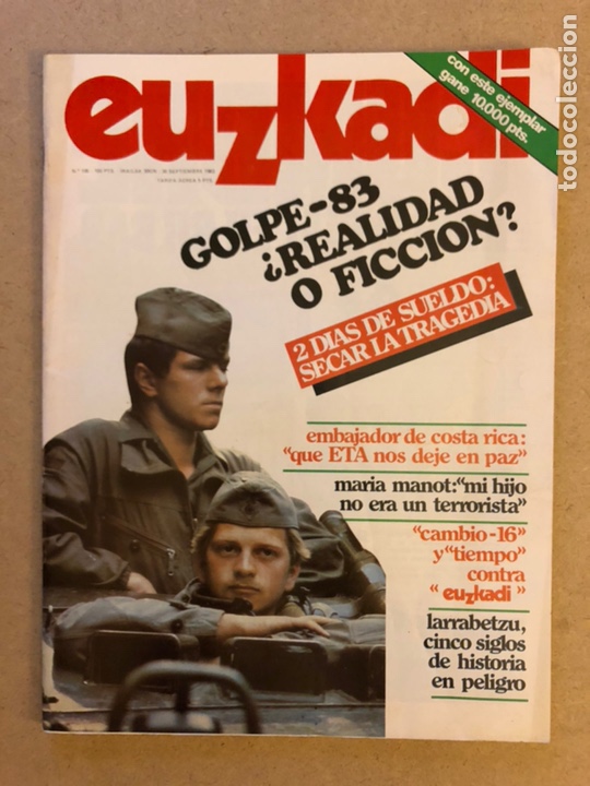 Sammeln von Zeitschriften und Zeitungen: EUZKADI N&deg;105 (1983). GILPE DE ESTADO &lsquo;83 &iquest;REALIDAD O FICCI&Oacute;N?, IR&Aacute;N-IRAK, UZTURRE,...