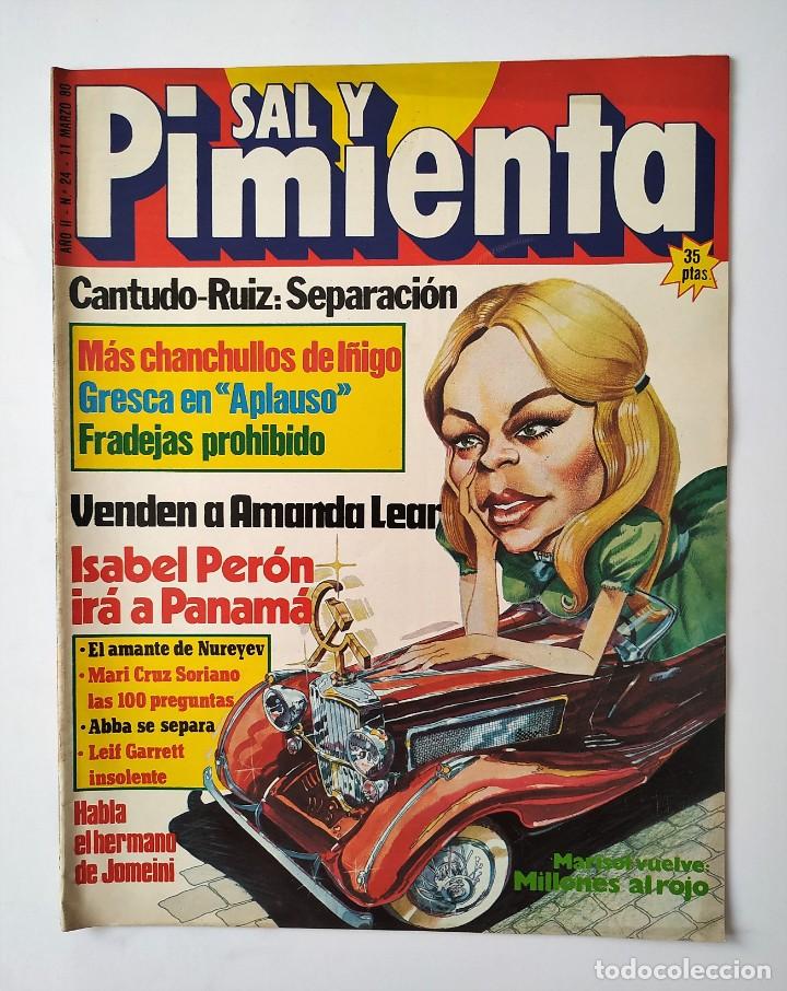 Collection Magazines and Newspapers: SAL Y PIMIENTA, N&ordm; 24. 11 MARZO 1980. CANTUDO/RUIZ - ISABEL PER&Oacute;N - AMANDA LEAR - OTERO BESTEIRO
