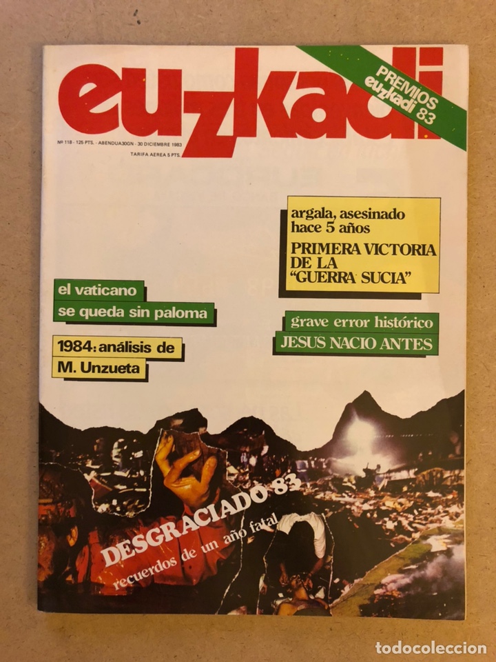 Coleccionismo de revistas y peri&oacute;dicos: EUZKADI N&deg;118 (1983). GUERRA SUCIA ARGALA, ARQUITECTOS EN EUSKADI, CESE PALOMA G&Oacute;MEZ BORRERO,...