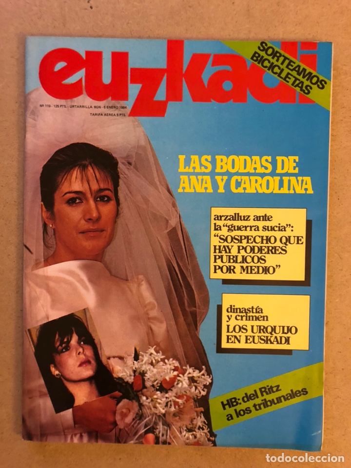Collection Magazines and Newspapers: EUZKADI N&deg;119 (1984). CRIMEN MARQUESES DE URQUIJO, GUDARIS, PNV, HB,..