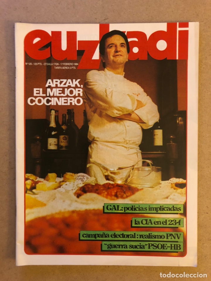 Colecionismo de Revistas e Jornais: EUZKADI N&deg;125 (1984). J.M. ARZAK MEJOR COCINERO, GAL (POLIC&Iacute;A IMPLICADA), LA CIA EL 23-F, GUERRA SUC