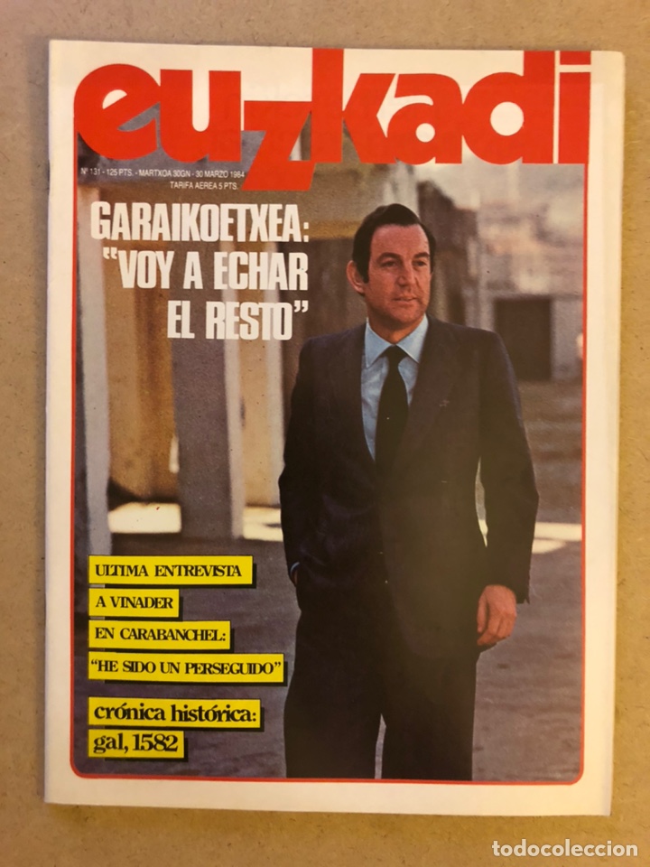 Collezionismo di Riviste e Giornali: EUZKADI N&deg;131 (1984). &Uacute;LTIMA ENTREVISTA A VINADER EN CARABANCHEL, GAL, C. GARAIKOETXEA, TV3,..