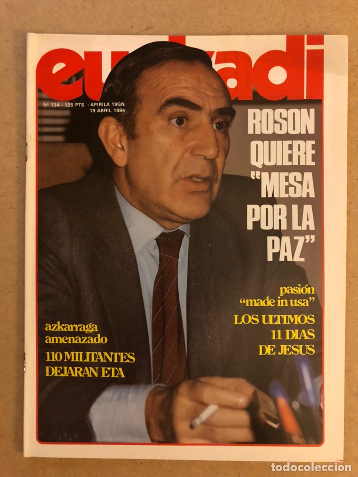 Collezionismo di Riviste e Giornali: EUZKADI N&deg;144 (1984). JOS&Eacute; MAR&Iacute;A ROS&Oacute;N, ETA, JOSEBA AZKARRAGA, LARRAMENDI